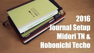 Journals I Am Using for 2016  Midori Travelers Notebook Hobonichi [upl. by Asiul]