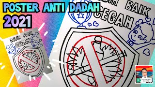 POSTER ANTI DADAH 2021  TEMA LEBIH BAIK CEGAH  2021防毒海报设计比赛 34 Antidrug poster drawing [upl. by Dyraj]