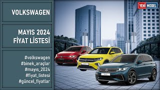 Volkswagen  Mayıs 2024 Fiyat Listesi [upl. by Trebmer453]