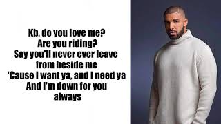 Drake  In My Feeling quot Kiki Do You Love me quot Lyrics [upl. by Schaeffer]