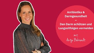 Antibiotika amp Darmgesundheit Wie der Darm während der AntibiotikaTherapie geschützt werden kann [upl. by Yendahc]