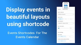 Introduction  Events Shortcodes for The Event Calendar [upl. by Jariah970]