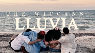 The Wiccans  Lluvia Video Oficial [upl. by Adiela]