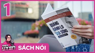 Sách nói Quẳng Gánh Lo Đi Và Vui Sống Tập 1  Dale Carnegie  Nguyễn Hiến Lê dịch [upl. by Jany295]