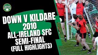 Down v Kildare 2010 AllIreland SFC SemiFinal Highlights [upl. by Poliard]