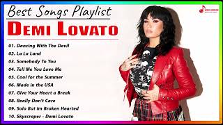 Demi Lovato  Best Spotify Playlist 2023  Greatest Hits  Best Songs Collection Full Album [upl. by Nrobyalc]