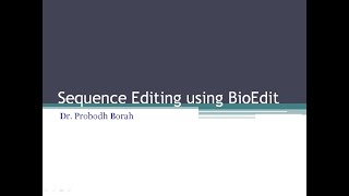 Sequence Editing using BioEdit [upl. by Harihat]