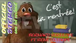 Cest la rentrée 10 Remix19  mix vox  Bernard Vereecke ft René la Taupe  clip hd stere [upl. by Eissej]