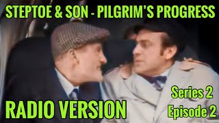 Steptoe amp Son  Pilgrims Progress Radio Version [upl. by Namwen]