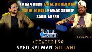 Exclusive Podcast Salman Gillani  Molana Tariq Jameel Ny Tableg Ki Dawat DiSahil Adeem Rong Number [upl. by Hait]