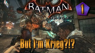 Batman Arkham Knight  But Im Krieg Day 1  LIVE [upl. by Deery]