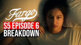 Fargo Season 5 Episode 6 Breakdown  Recap amp Review Ending Explained [upl. by Ivanah19]