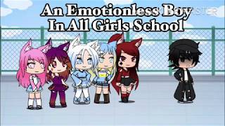 An Emotionless Boy In All Girls School  GLMM  Gacha Life Mini Movie [upl. by Ushijima]