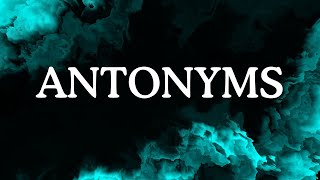 Antonyms words Antonyms in English word Oppositesenglishvocabulary languagelearningeducation [upl. by Kenta543]