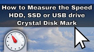 How to use Crystal Disk Mark amp Measure the Speed of a HDD SSD SDcard or USB drive [upl. by Gae]