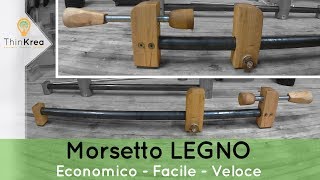 Fai Da Te  Morsetto Legno GUIDA [upl. by Chapman]