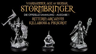 Warhammer ® Age of Sigmar  Stormbringer  Ritterin Arcanum  Killaboss amp Piksgrot  Hachette ® [upl. by Hercules]