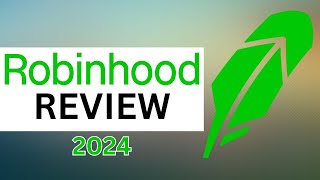 Robinhood Review 2024  Is Robinhood the Best Stock amp Crypto Trading App in 2024 [upl. by Aldarcie]