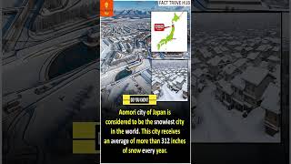 Japans Aomori The Worlds Snowiest City facts shorts interestingfacts [upl. by Hodess892]