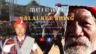 Salai Kee Shing  Mindat Chin Traditional Song youtube music [upl. by Cyrille]