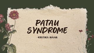 Patau syndrome in hindi nursing NORCET2025GMCHRRB2024 BSCENTANCEBSCNURSINGTrisomy13 [upl. by Rabaj678]