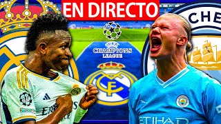 🔴REAL MADRID vs MANCHESTER CITY EN VIVO  MADRID  MANCHESTER CITY EN DIRECTO  CHAMPIONS LEAGUE [upl. by Saba]