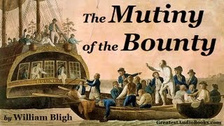 THE MUTINY OF THE HMS BOUNTY  FULL AudioBook 🎧📖  Greatest🌟AudioBooks [upl. by Gabriell756]