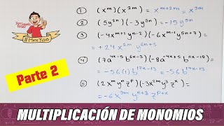 MULTIPLICACIÓN DE MONOMIOS PARTE 2 [upl. by Elvera]