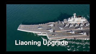 Liaoning Upgrade [upl. by Mirth]