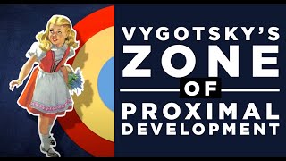 Vygotskys Zone of Proximal Development [upl. by Perni]