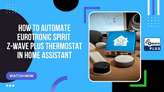 How to automate Eurotronic Spirit ZWave Plus thermostat in Home Assistant [upl. by Aihsenod]