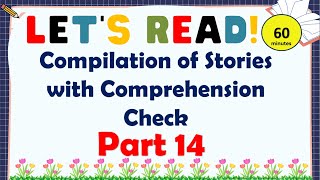 COMPILATION OF READING COMPREHENSION FOR GRADE 4 5 AND 6  READING STORIES WITH QUESTIONS PART 14 [upl. by Asirrom]