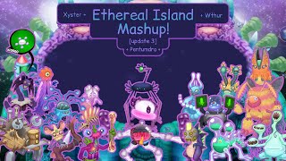 Ethereal Island Mashup update 3 [upl. by Divd]