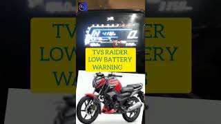 TVS Raider Low Battery Warning  tvs raider low battery indicator [upl. by Lawtun]