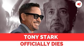 RIP Tony Stark Iron Man officially Dies Today According to the MCU Timeline [upl. by Reinhold772]