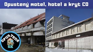 Opustený Motel Šibenice🏨Hotel Esperanto🏨kryt CO Opustené SK  URBEX [upl. by Lua]