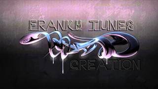 Franky Tunes  Creation Late Night Mix ·2001· [upl. by Lal527]