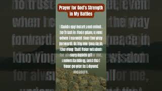 Prayer for God’s Strength in my Battles 🙏🏽 prayer godsprotection shorts praytogod protection [upl. by Yssirhc]