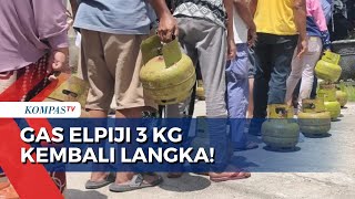 Gas Elpiji 3 Kilogram Kembali Langka di Sejumlah Daerah Warga Rela Antre Panjang dan Lama [upl. by Samalla]