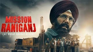 Mission Raniganj full movie  Mission Raniganj full movie download in hindi  M Mania [upl. by Airak]