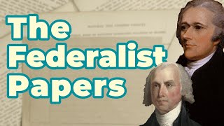 The Federalist Papers Explained AP US Government and Politics [upl. by Bainbrudge757]