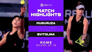 Garbine Muguruza vs Elina Svitolina  2021 Rome Round of 16  WTA Match Highlights [upl. by Enegue982]