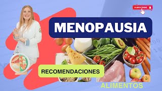 MenopausiaAlimentos recomendados [upl. by Deanne]