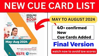 Final version  May to August cue card 2024 [upl. by Nonna894]