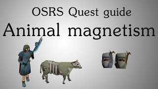 OSRS Animal magnetism quest guide [upl. by Simah]