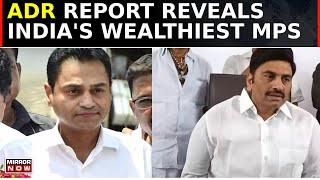 Watch Congress MP Nakul Nath Tops List  Indias Richest MPs Revealed By ADR Report  LS Polls [upl. by Mohammed]