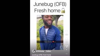 Junebug OFB Fresh Home🥳 [upl. by Legnalos369]