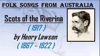 Scots of the Riverina Henry Lawson [upl. by Yrok918]