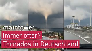 Tornado in Deutschland – liegt es am Klimawandel  maintower [upl. by Nekial]