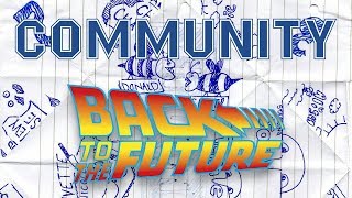 Back to the Future References in Community [upl. by Atinek]